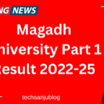 Magadh University Part 1 Result 2022-25: Download Link For UG