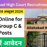 Allahabad High Court Recruitment 2024 Apply Online for 3306 Group C & D Posts